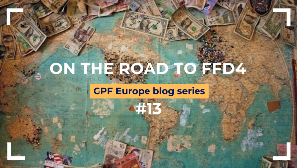 World map with money bills pinned to it and the title "On the road to FfD4 - GPF Europe blog series number 13"