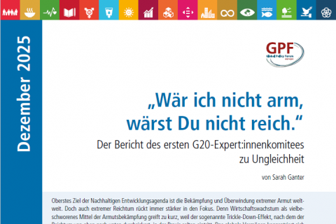 „Wär ich nicht arm, wärst Du nicht reich.“ Der Bericht des ersten G20-Expert:innenkomitees zu Ungleichheit
